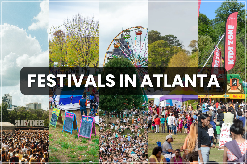 Check Out these Top Festivals in Atlanta For An Exciting Vacation