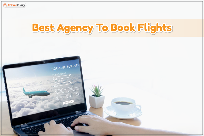 Best Agency to Book Flights