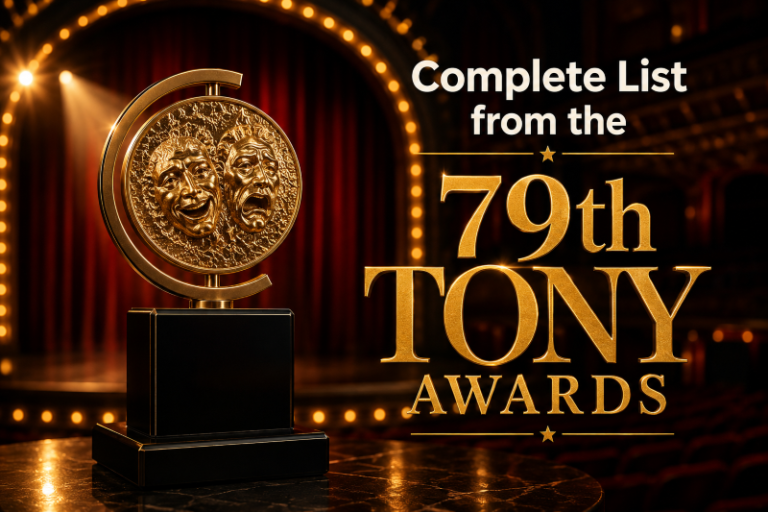 79th Tony Awards 2026 Winners List | Complete Broadway Results